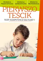 Okładka: Pierwszoteścik. Testy dla klas 1