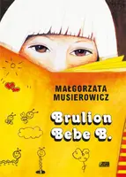 Okładka: Brulion Bebe B.