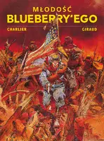 Okładka: Młodość Blueberry'ego. Tom 1