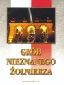 Okładka: Grób nieznanego żołnierza