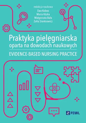Okładka: Praktyka pielęgniarska oparta na dowodach naukowych