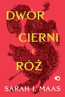 Okładka: Dwór cierni i róż. Tom 1
