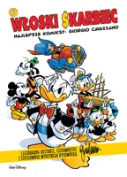 Okładka: Włoski Skarbiec. Najlepsze komiksy: Giorgio Cavazzano. Tom 6