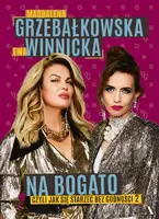 Okładka: Na bogato. Jak się starzeć bez godności 2