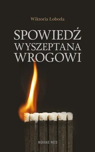 Okładka: Spowiedź wyszeptana wrogowi