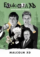 Okładka: Edukacja XD. Nauka biznesu po polsku