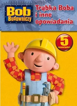 Okładka: Trąbka Boba i inne opowiadania