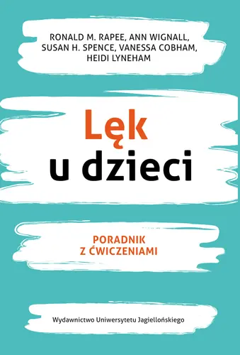 Okładka: Lęk u dzieci. Poradnik z ćwiczeniami