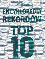 Okładka: Encyklopedia rekordów top 10
