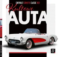Okładka: Kultowe Auta cz.22 Chevrolet Corvette