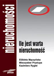 Okładka: Ile jest warta nieruchomość