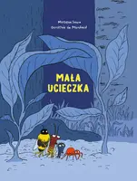 Okładka: Robaki. Mała ucieczka
