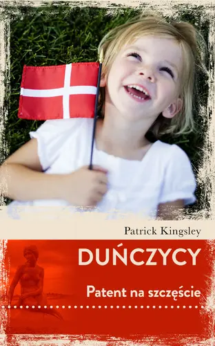 Okładka: Duńczycy. Patent na szczęście