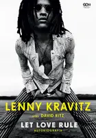 Okładka: Lenny Kravitz. Let Love Rule. Autobiografia