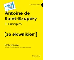 Okładka: El Principito / Mały Książę z podręcznym słownikiem hiszpańsko-polskim