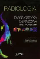Okładka: Radiologia. Diagnostyka obrazowa
