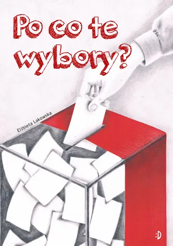 Okładka: Po co te wybory?