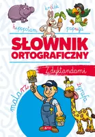 Okładka: Słownik ortograficzny z dyktandami