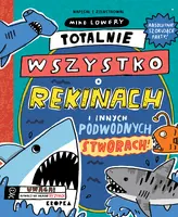 Okładka: Totalnie wszystko o rekinach