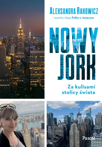 Okładka: Nowy Jork. Za kulisami stolicy świata