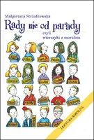 Okładka: Rady nie od parady, czyli wierszyki z morałem