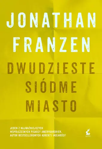 Okładka: Dwudzieste siódme miasto