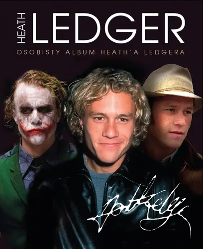 Okładka: Heath Ledger. Osobisty album