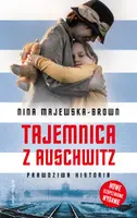Okładka: Tajemnica z Auschwitz (nowe wydanie, uzupełnione)