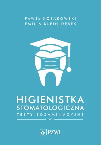 Okładka: Higienistka stomatologiczna. Testy egzaminacyjne