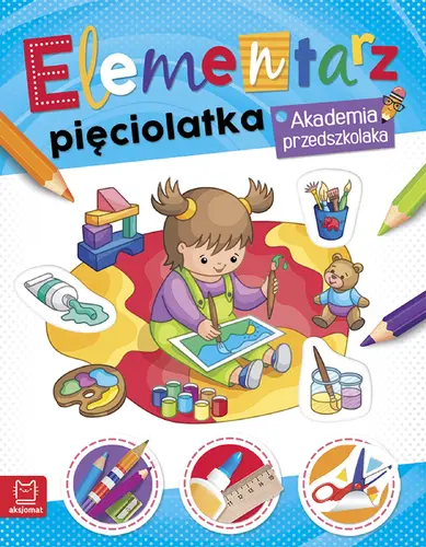 Okładka: Elementarz 5 latka. Akademia przedszkolaka