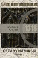 Okładka: Dysert O'Dea 1318: Gaelicki trumf nad Normanami