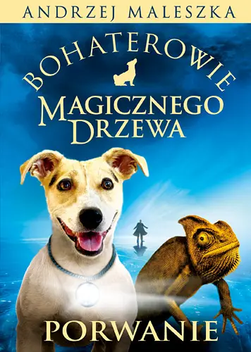 Okładka: Bohaterowie Magicznego Drzewa. Porwanie