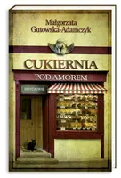 Okładka: Cukiernia Pod Amorem 3. Hryciowie. Wydanie kieszonkowe