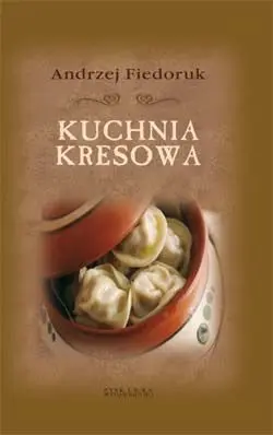 Okładka: Kuchnia kresowa