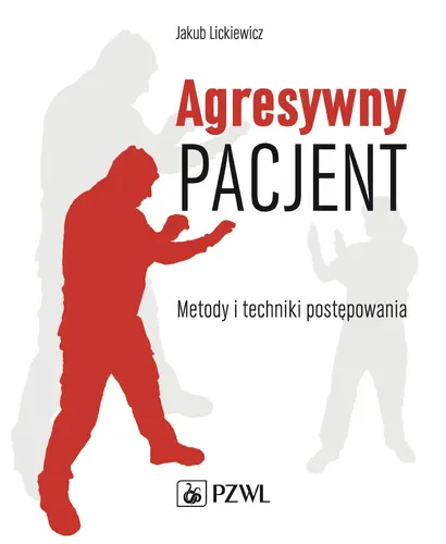 Okładka: Agresywny pacjent