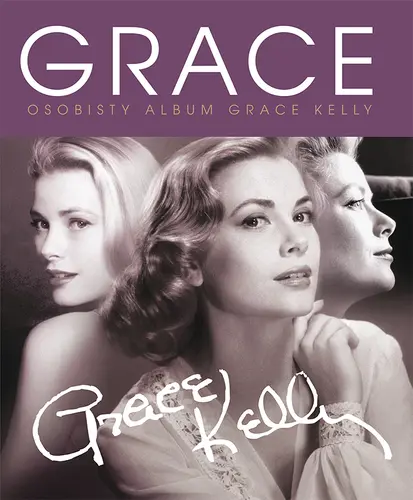 Okładka: Grace Kelly. Osobisty Album
