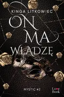 Okładka: On ma władzę. Mystic#2