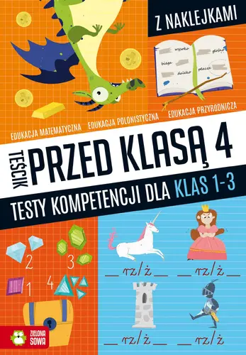 Okładka: Teścik przed klasą 4. Testy kompetencji dla klas 1-3