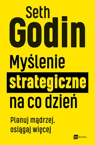 Okładka: Myślenie strategiczne na co dzień