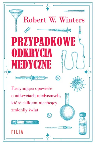 Okładka: Przypadkowe odkrycia medyczne