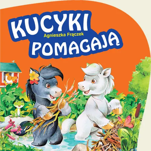 Okładka: Kucyki pomagają