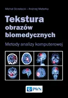 Okładka: Tekstura obrazów biomedycznych