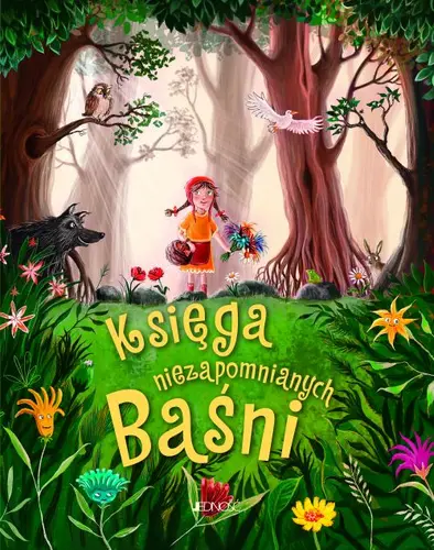 Okładka: Księga niezapomnianych baśni
