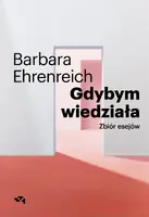 Okładka: Gdybym wiedziała. Wybór esejów