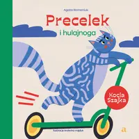 Okładka: Precelek i hulajnoga