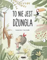 Okładka: To NIE jest dżungla