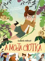 Okładka: A moja ciotka