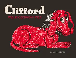 Okładka: Clifford. Wielki czerwony pies