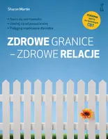 Okładka: Zdrowe granice - zdrowe relacje
