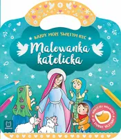 Okładka: Malowanka katolicka. Każdy może świętym być